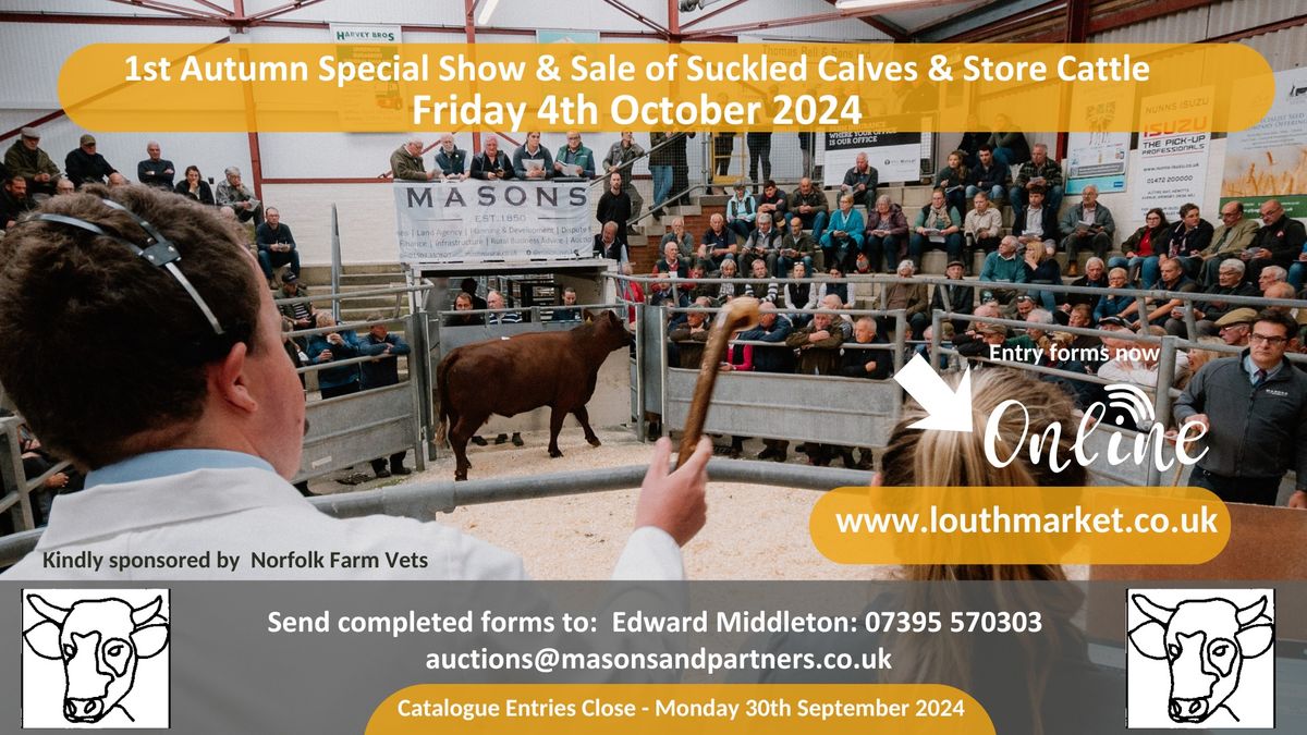 1st Autumn Special Show & Sale of Suckled Calves & Store Cattle 