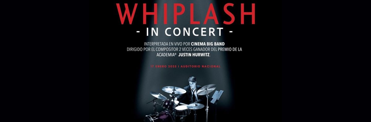 WHIPLASH IN CONCERT - CINEMA CONCERT FESTIVAL