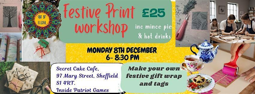 Festive Print Workshop