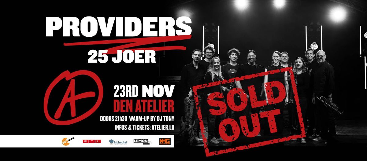 PROVIDERS 25 Joer Party @Den Atelier