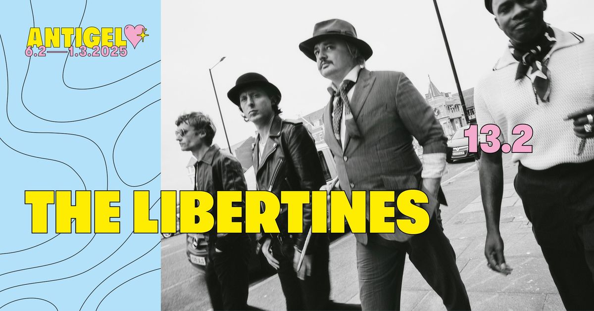 The Libertines x Festival Antigel \ud83e\ude75\ud83e\ude77\ud83d\udc9b