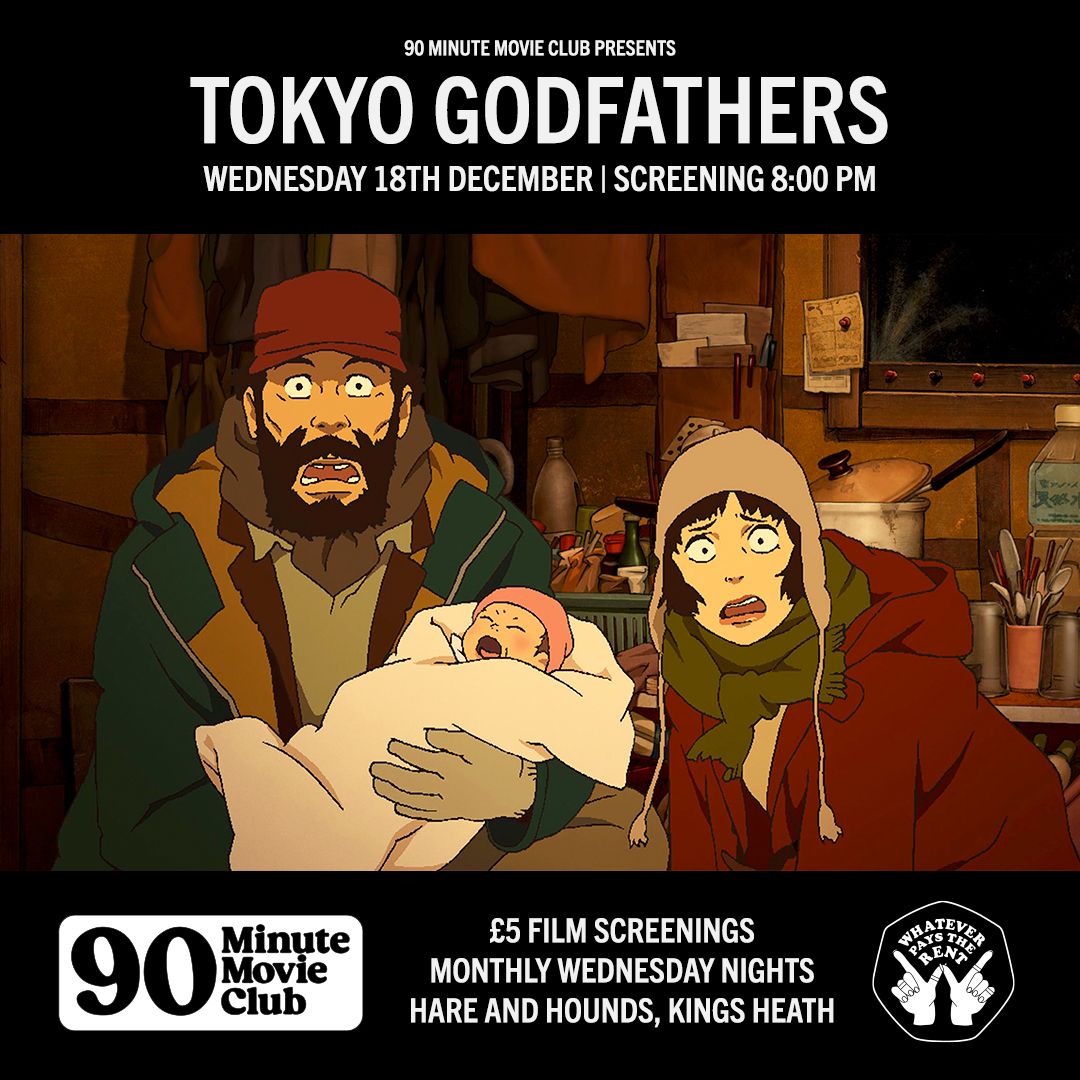 H&H x WPTR 90 Minute Movie Club: Tokyo Godfathers (2003)