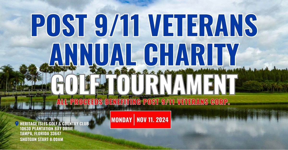 Post 9\/11 Veterans Annual Charity Golf Tournament