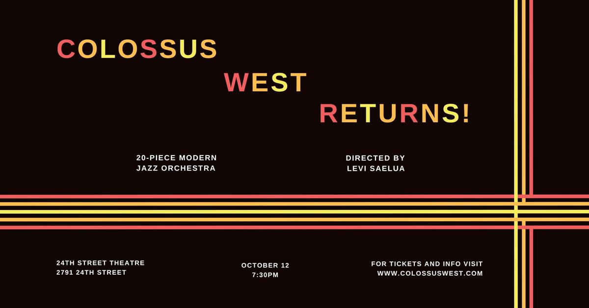 Colossus West Returns