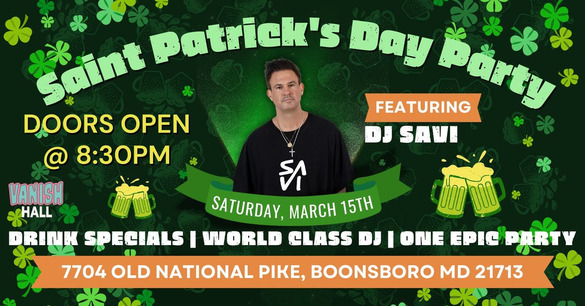 Saint Patrick's Day Party Featuring DJ Savi