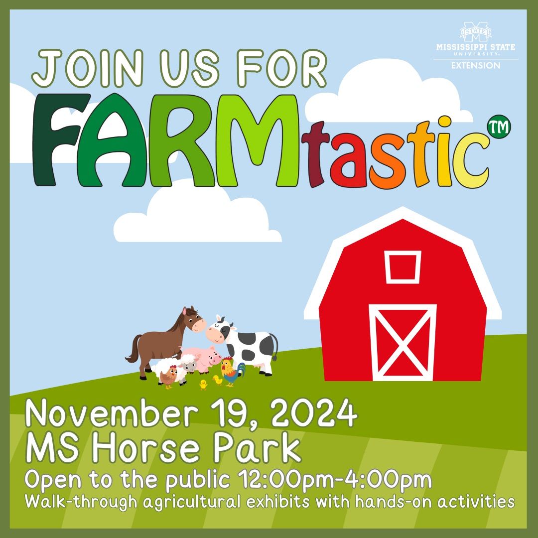 FARMtastic at MS Horse Park - Public Event