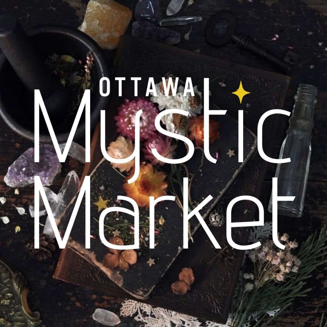 Ottawa Mystic Market 