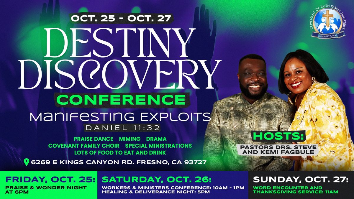 Destiny Discovery Conference - Fresno, CA