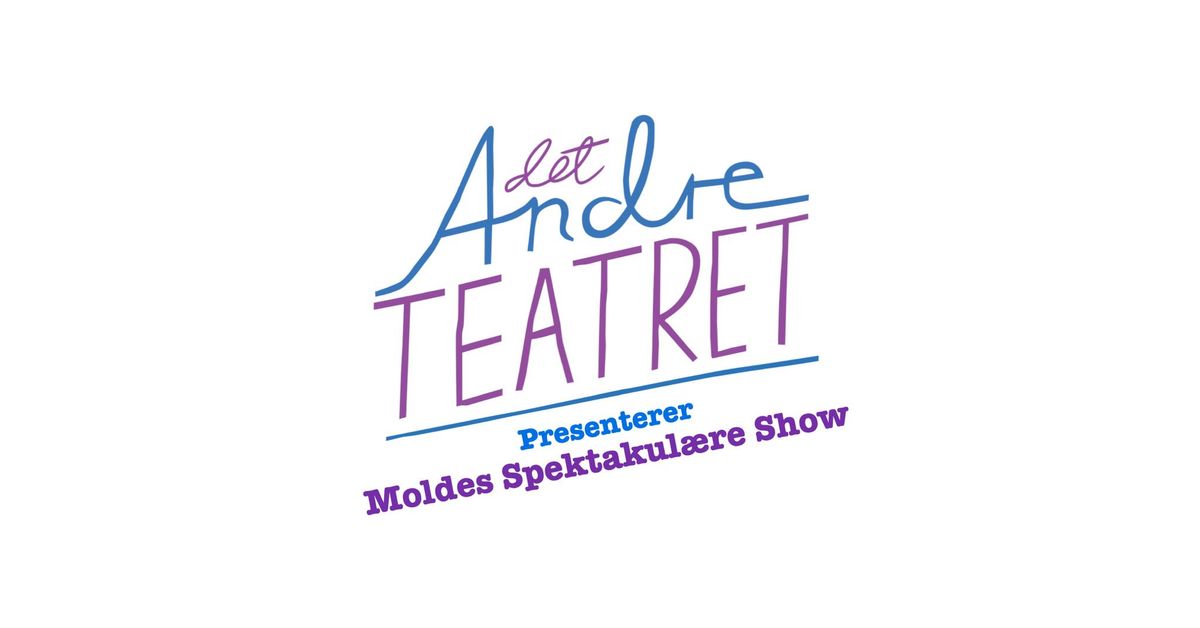 Moldes Spektakul\u00e6re Show!