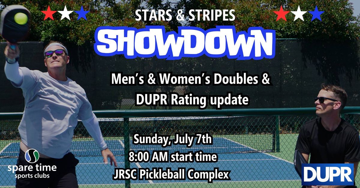 Stars & Stripes SHOWDOWN! Men's & Women's Doubles Pickleball Tournament & DUPR Rating update