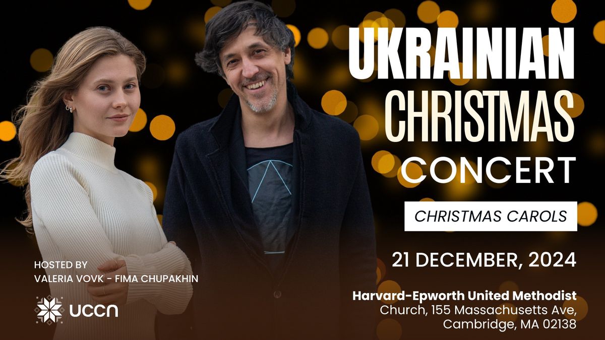 \u2728Ukrainian Christmas Concert\u2728