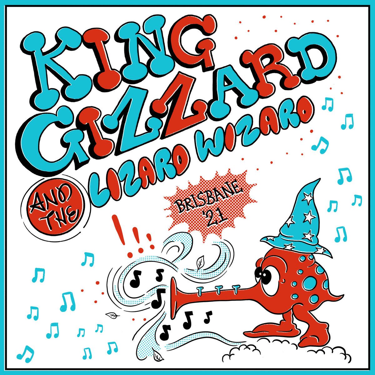 King Gizzard & The Lizard Wizard (21+)