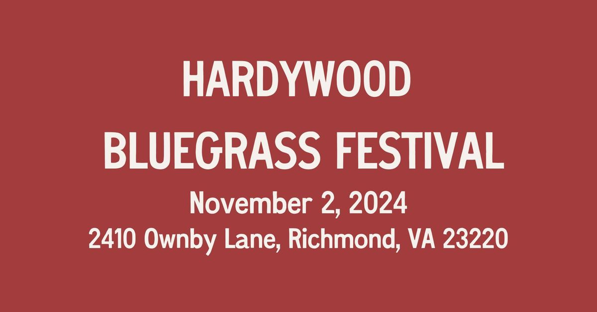 Hardywood Bluegrass Festival