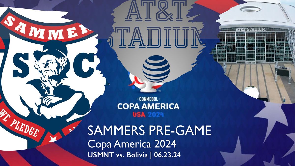 SAMMERS PRE-GAME: USMNT vs. Bolivia (Copa America 2024)