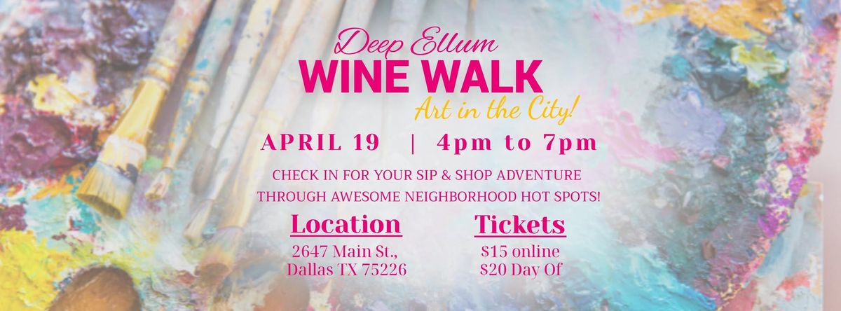 Art in the City! Wine Walk