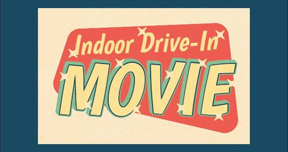 Indoor Drive-In Movie Night