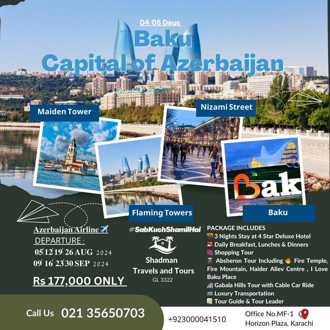 04\/ 05 Days Baku ( Capital of Azerbaijan ) Group Tour