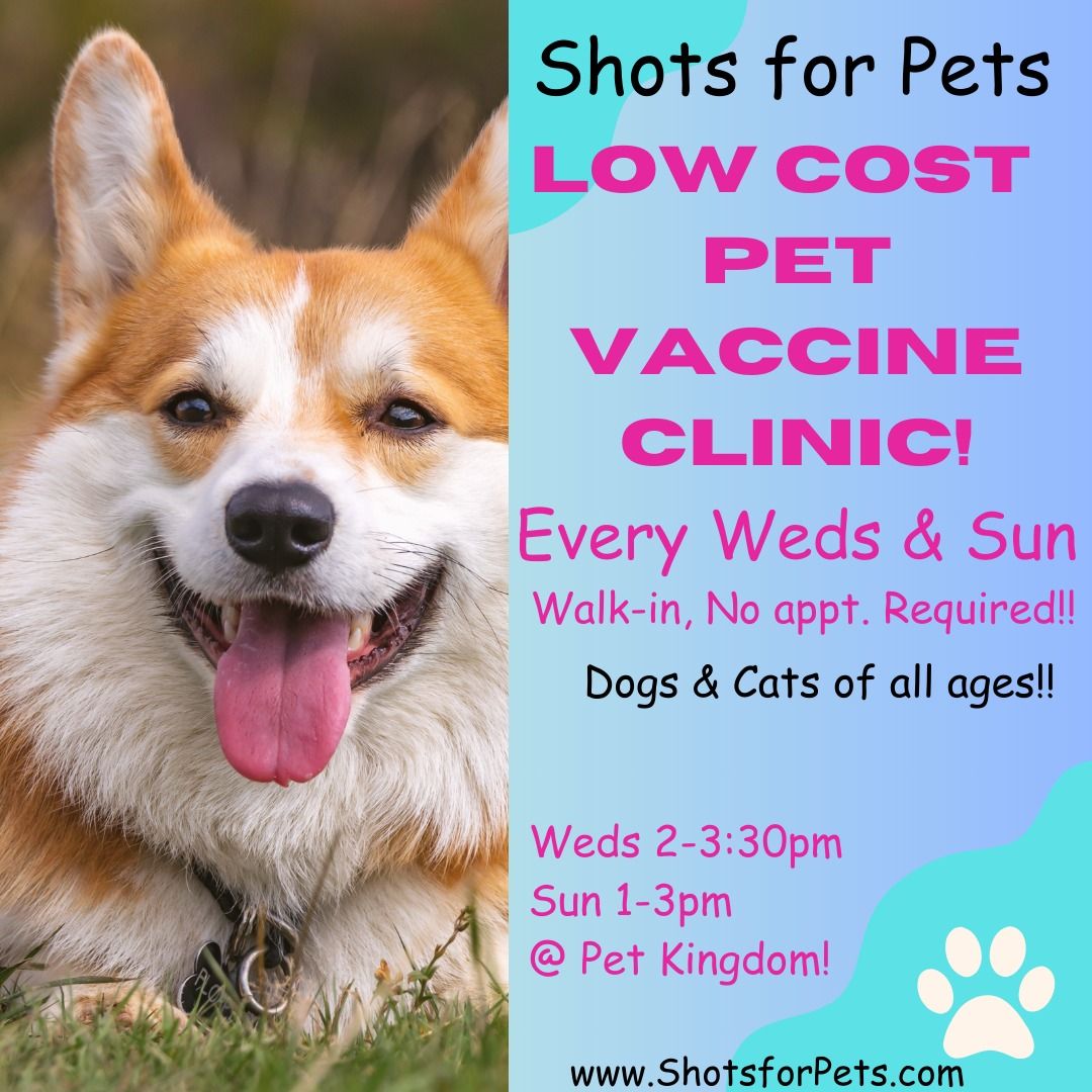 Low Cost WALK-IN Pet Vaccine Clinic TODAY!!