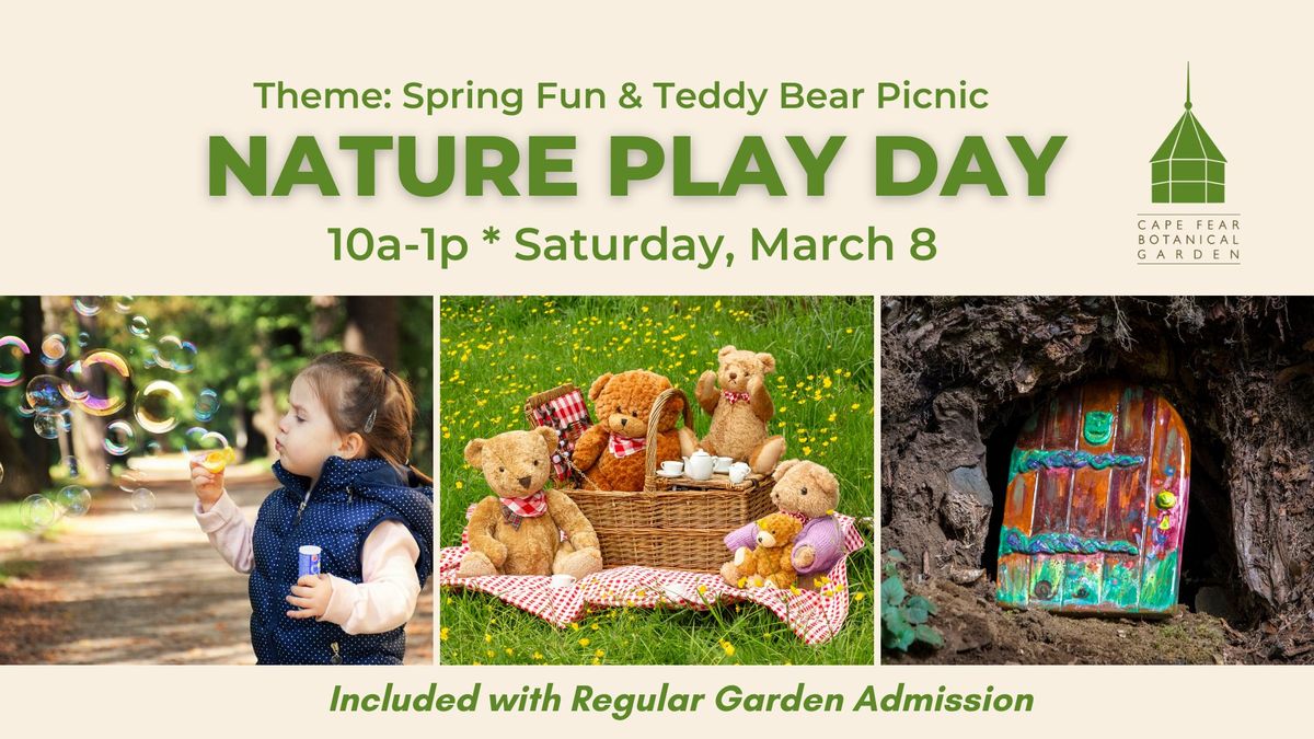 Teddy Bear Picnic & Nature Play Day at the Garden