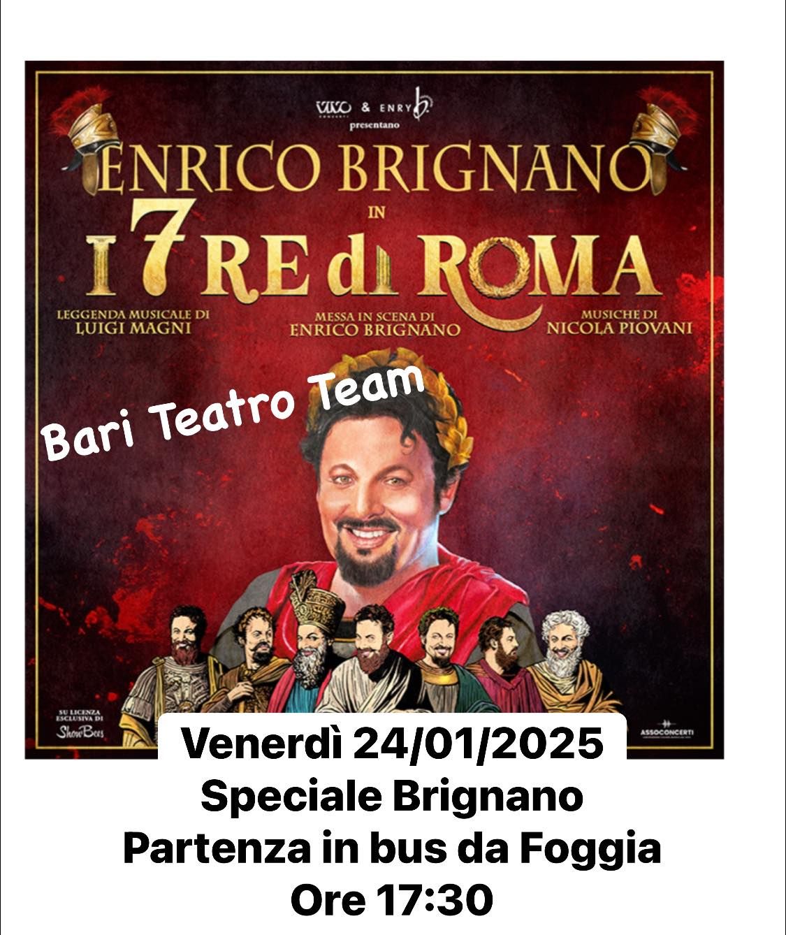 Spettacolo BRIGNANO I SETTE RE DI ROMA A BARI TEATRO  TEAM  