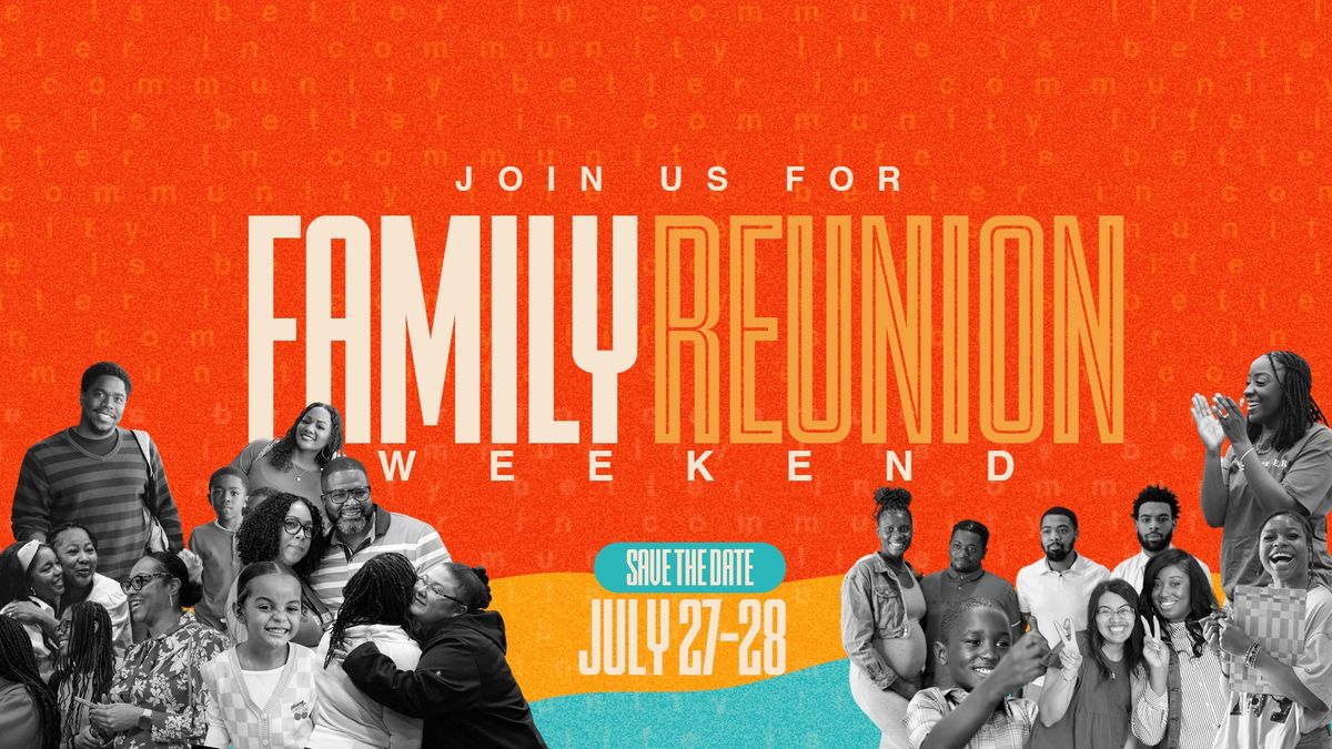 FAMILY REUNION WKND [Windhaven Meadows Park]