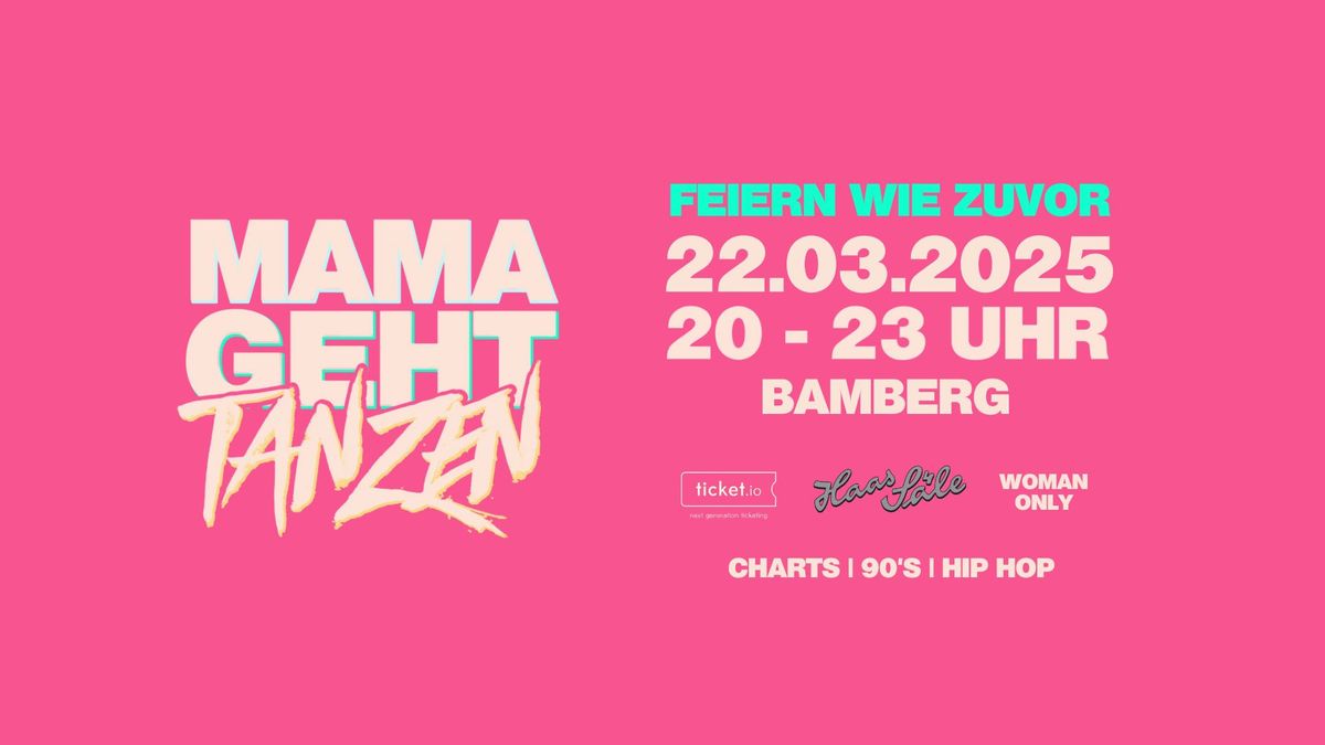 MAMAGEHTTANZEN Bamberg 22.03.2025