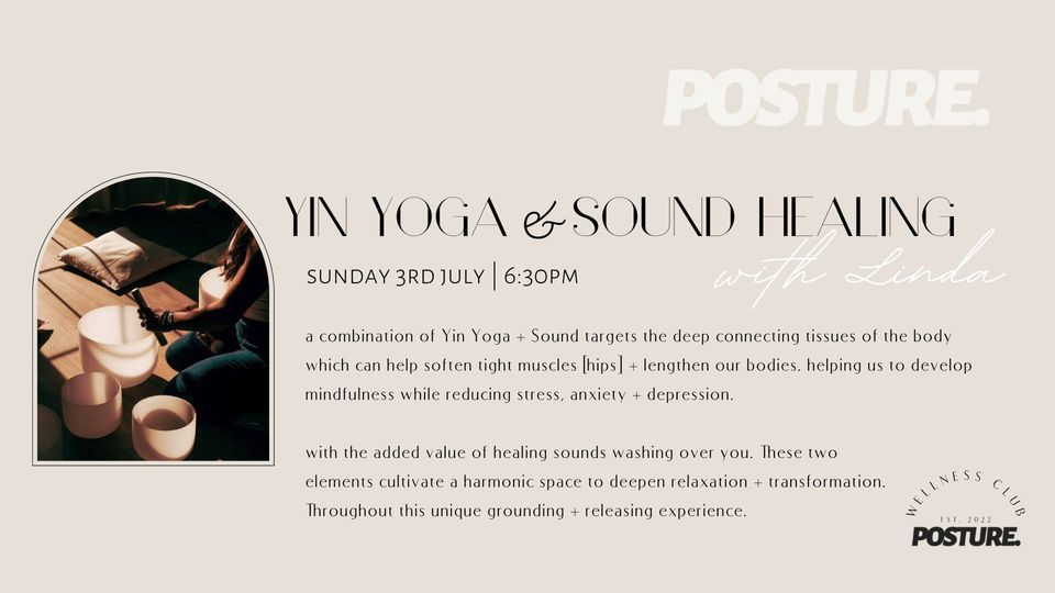 Yin Yoga + Sound Healing - Sunday 3rd July