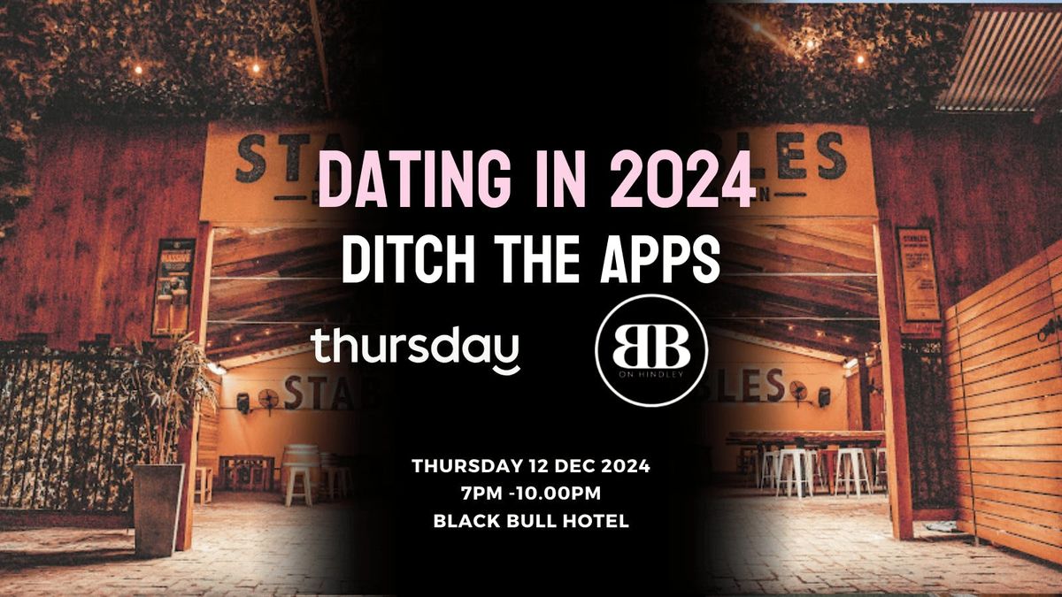 Thursday | Black Bull 25-40  | Adelaide 