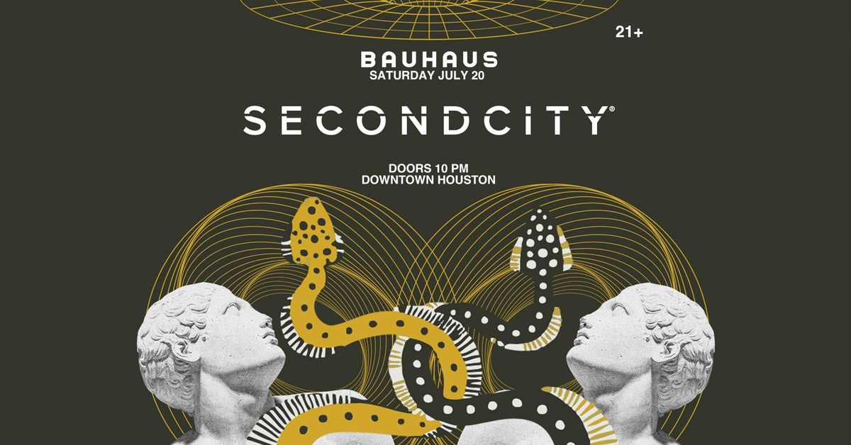 SECONDCITY @ Bauhaus