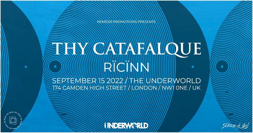 Thy Catafalque \/\/ The Underworld (London, UK) - special guest: R\u00efc\u00efnn