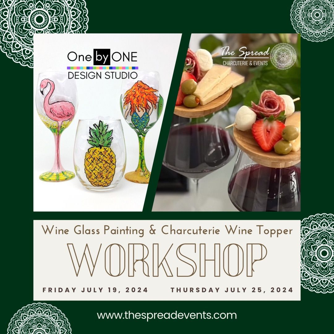 Wine Glass Painting & Charcuterie Wine Topper Workshop