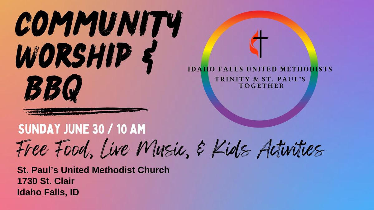 Idaho Falls United Methodist Community Worship & BBQ