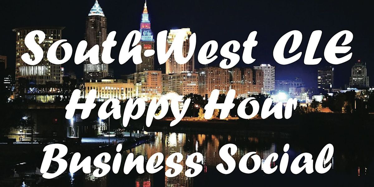 South-West CLE Happy Hour Business Social!