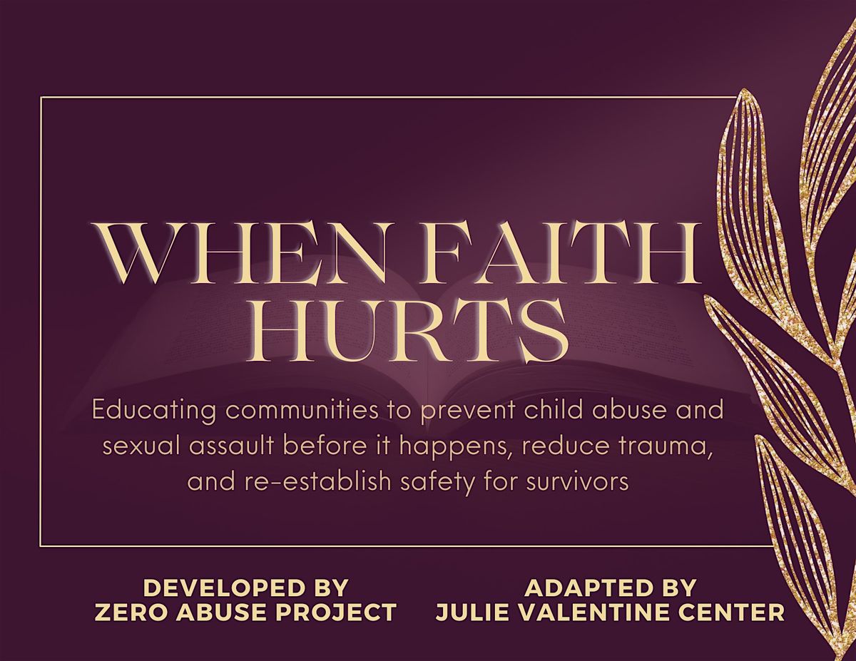 2026 When Faith Hurts Conference