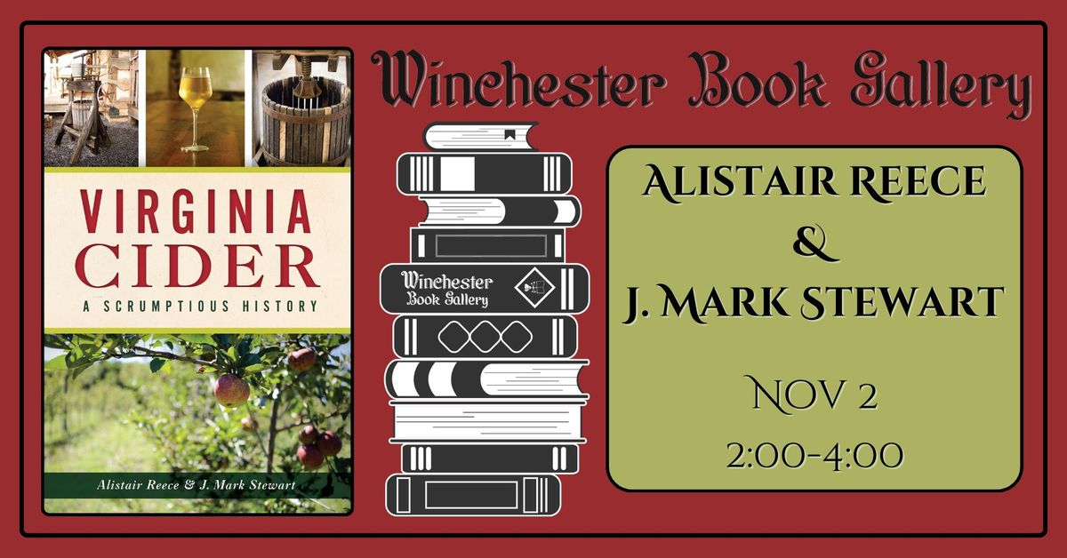 Author Event: Alistair Reece and J. Mark Stewart - Virginia Cider: A Scrumptious History