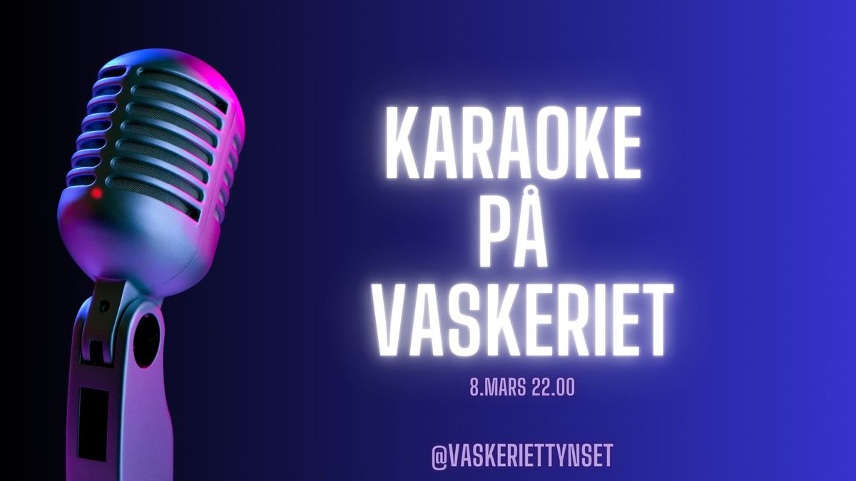 Karaoke - Vaskeriet