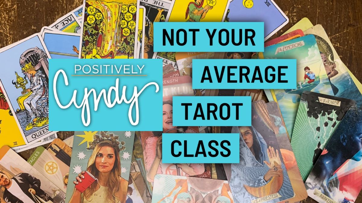 Not Your Average Tarot Class