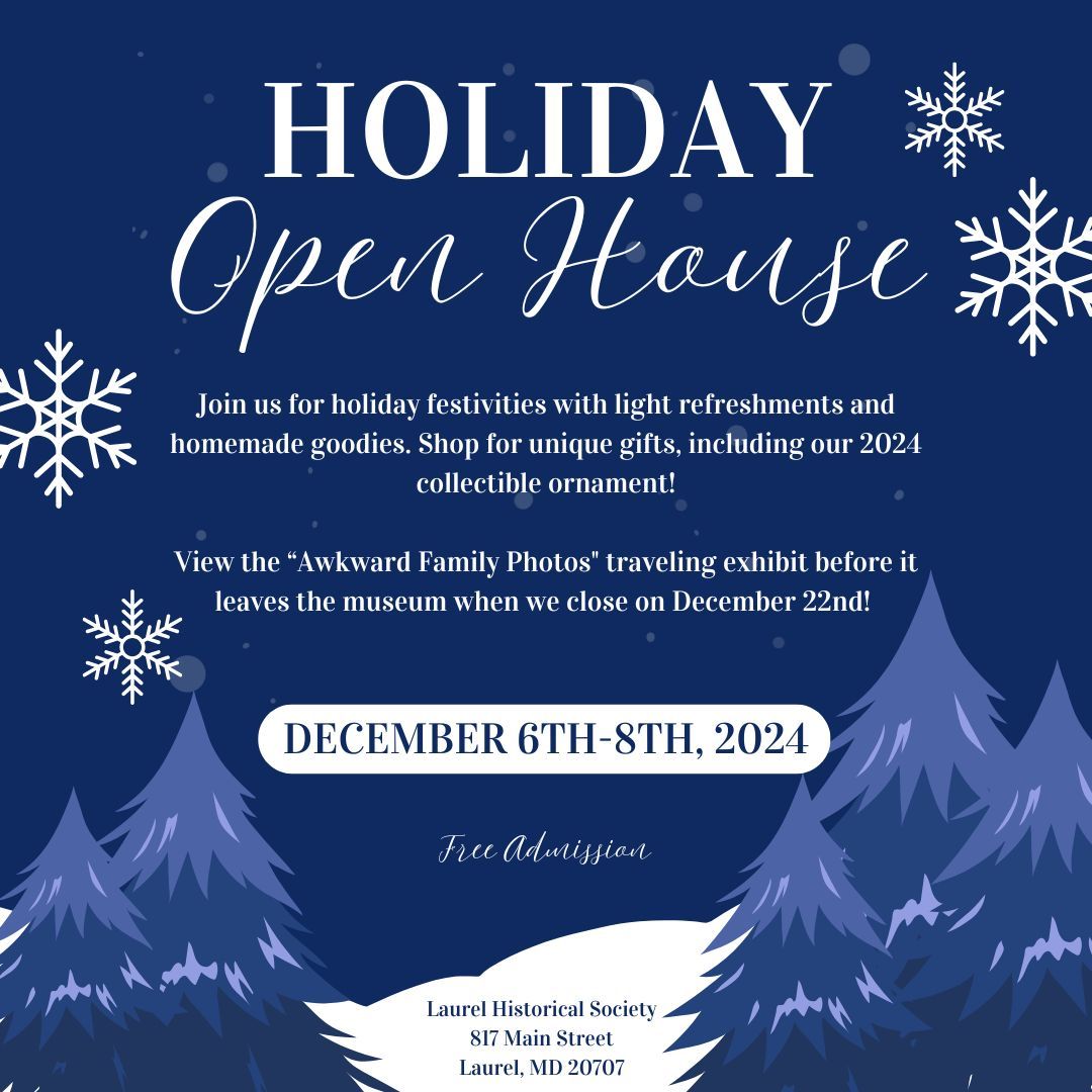 Holiday Open House at the Laurel Museum