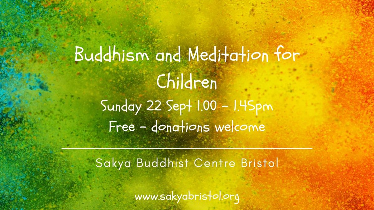 Meditation and Buddhism for children (ages 5 - 11)