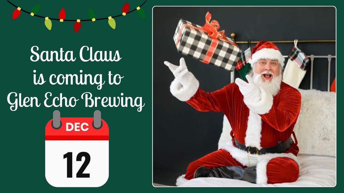 Santa Claus @ Glen Echo Brewing