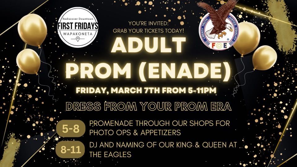 Adult Prom(enade): March First Friday