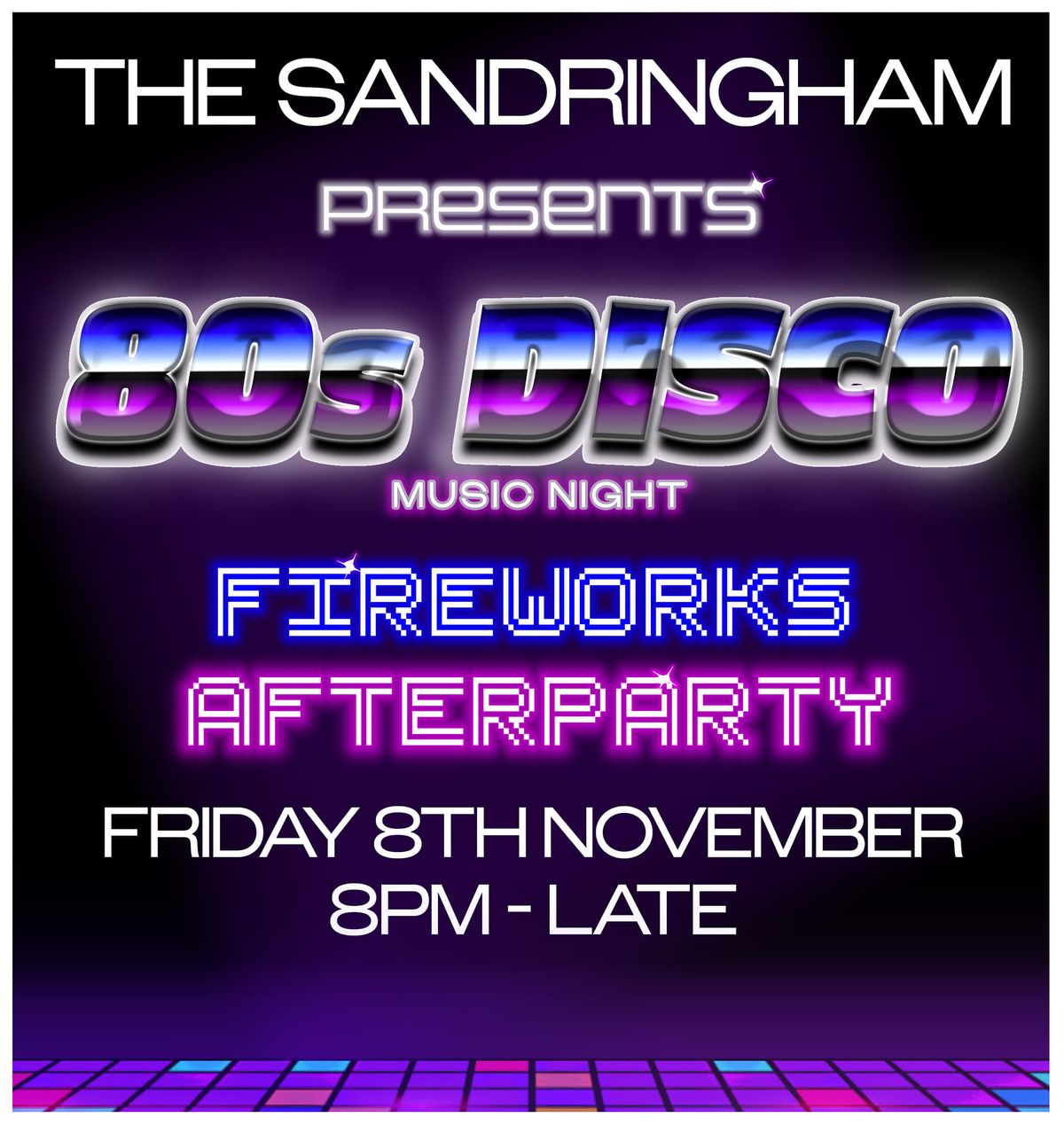 Fireworks Afterparty - 80s Disco