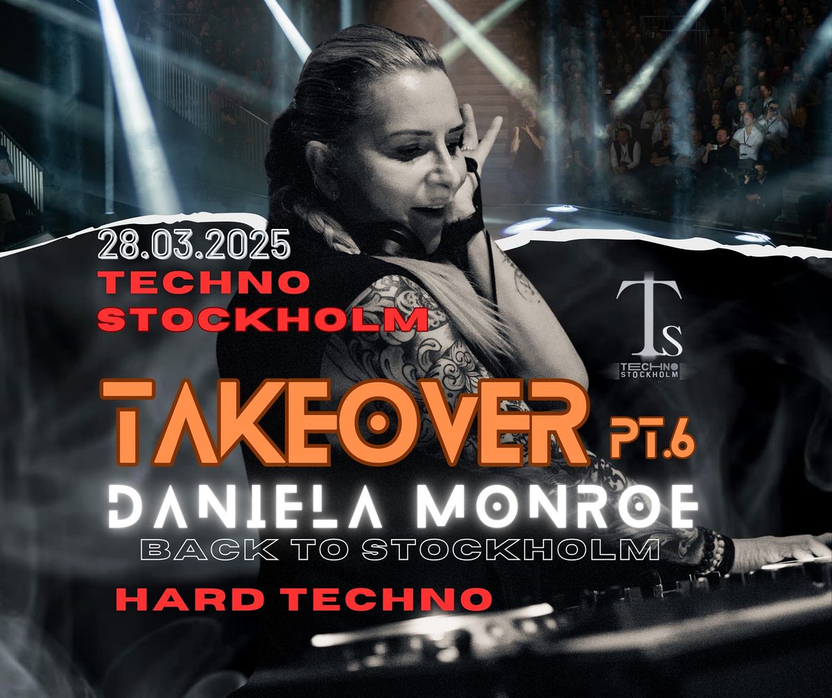 TECHNO STOCKHOLM TAKEOVER PT.6