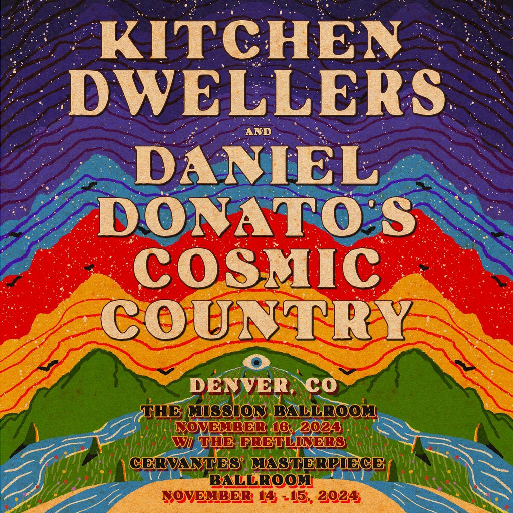 The Kitchen Dwellers & Daniel Donato's Cosmic Country