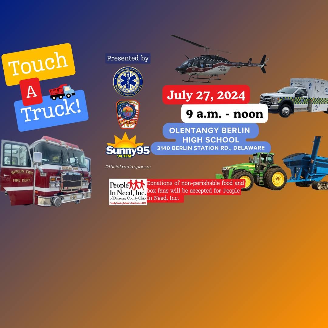 Touch a Truck 2024 Sponsored by Sunny 95 - Olentangy Berlin