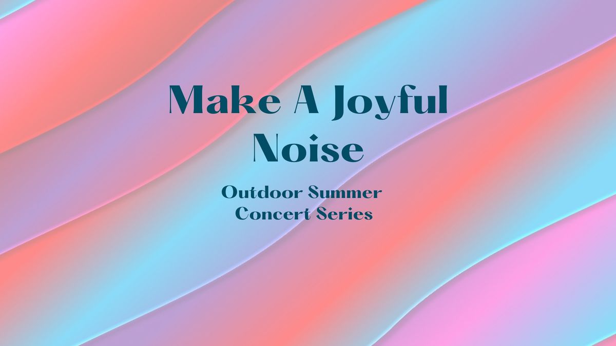 Make A Joyful Noise - Tony Hagood