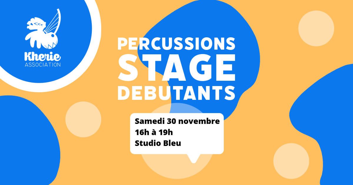 Stage de percussions pour d\u00e9butant