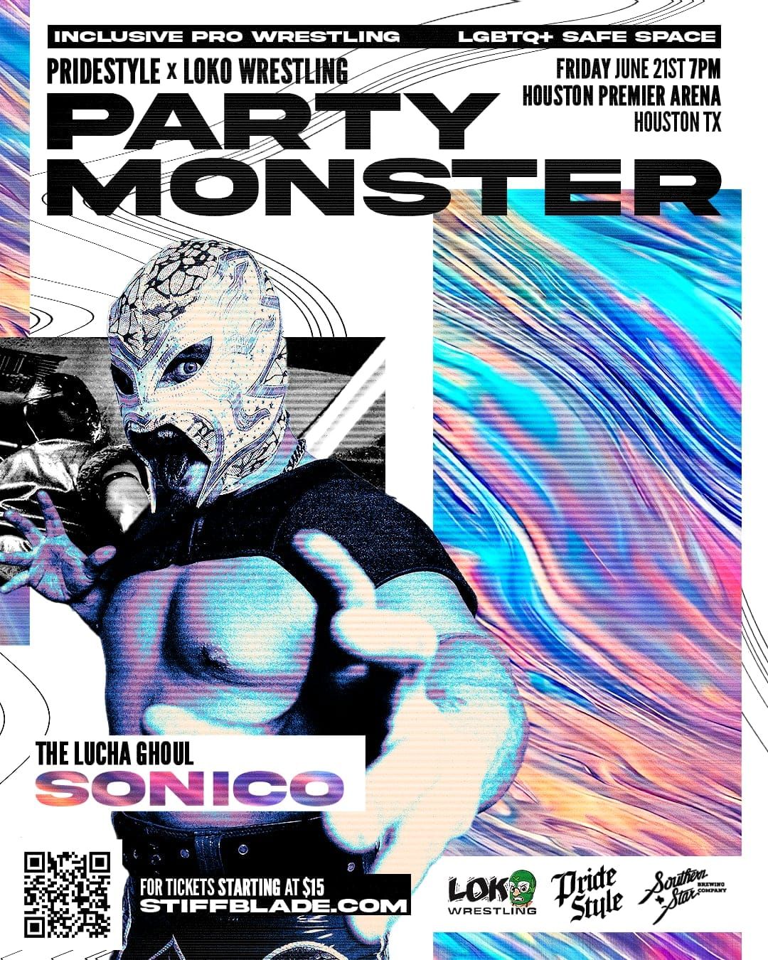 Pridestyle x Loko Wrestling Presents Party Monster 