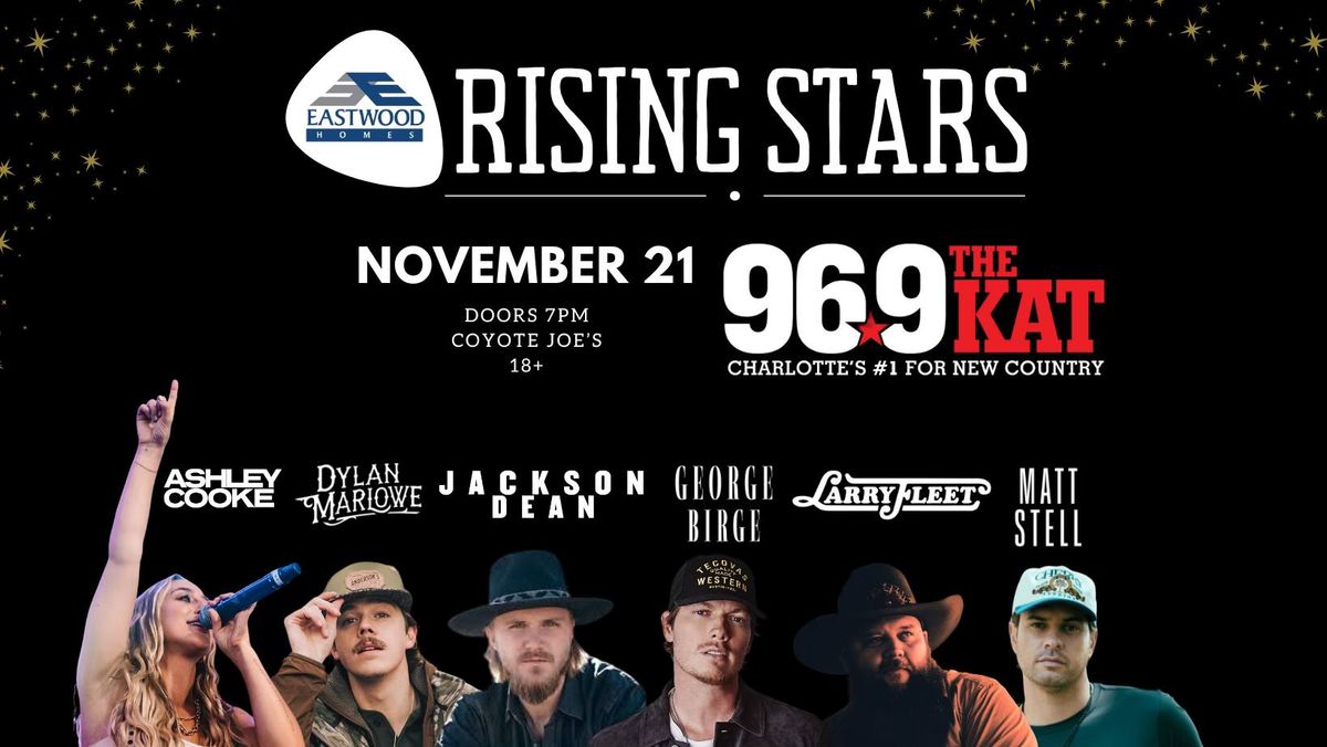 EASTWOOD HOMES & 96.9 THE KAT'S RISING STARS