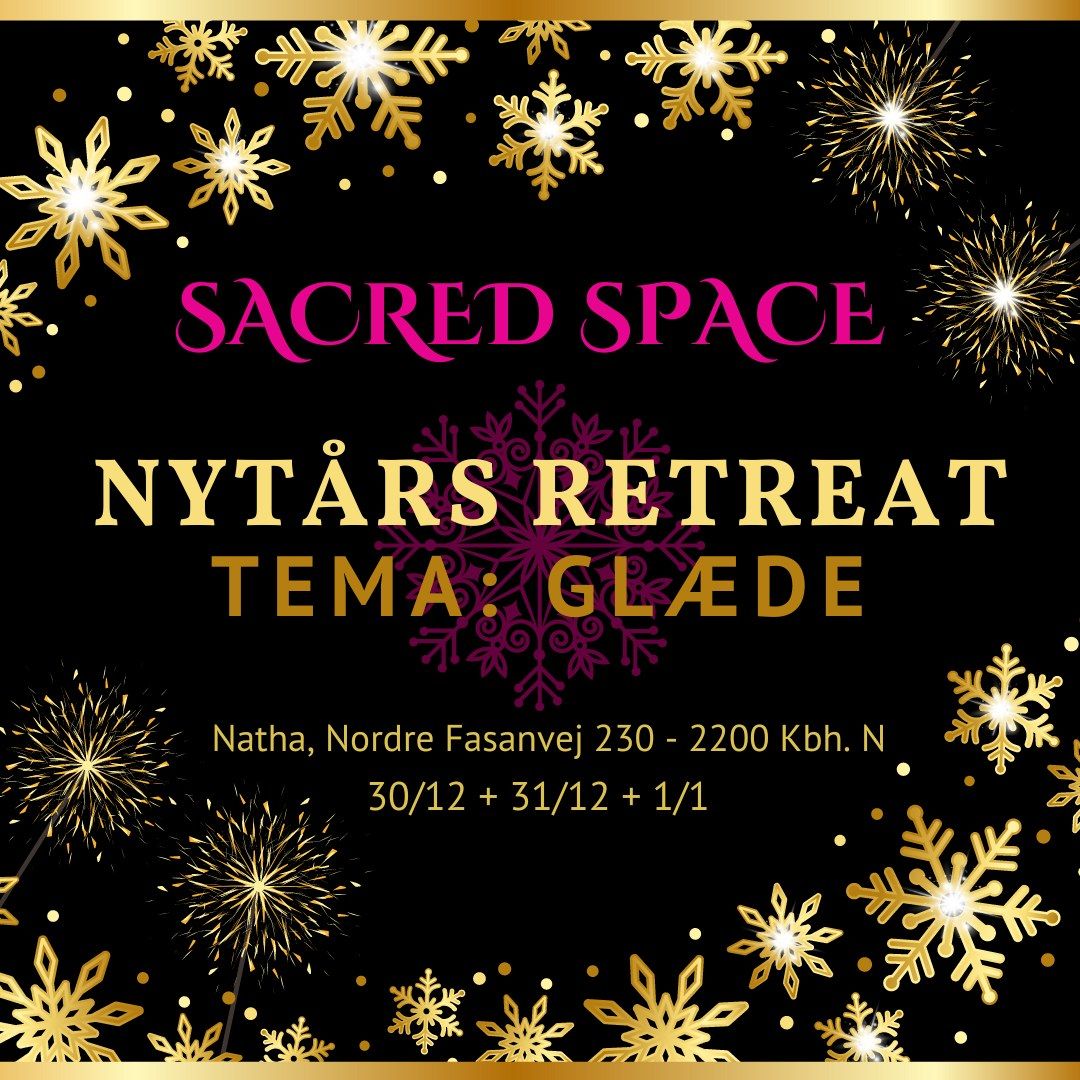 Sacred Space Nyt\u00e5rs Retreat 2024\/2025